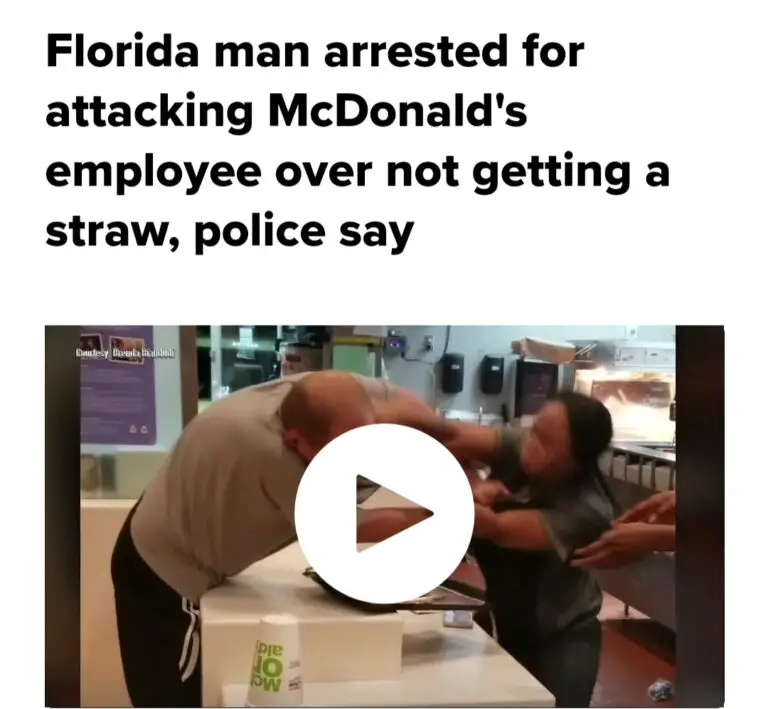 January 1: Florida Man Attack McDonald’s Employee Over Not Getting Straw